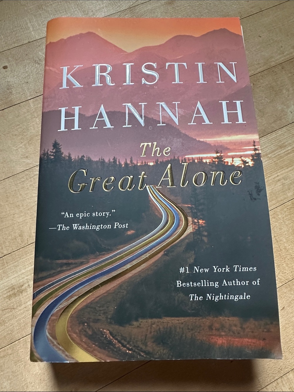 Kristin Hannah "The Great Alone" - Sunset Mountain Cover